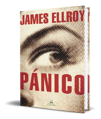 Libro Panico [ James Ellroy ] Original