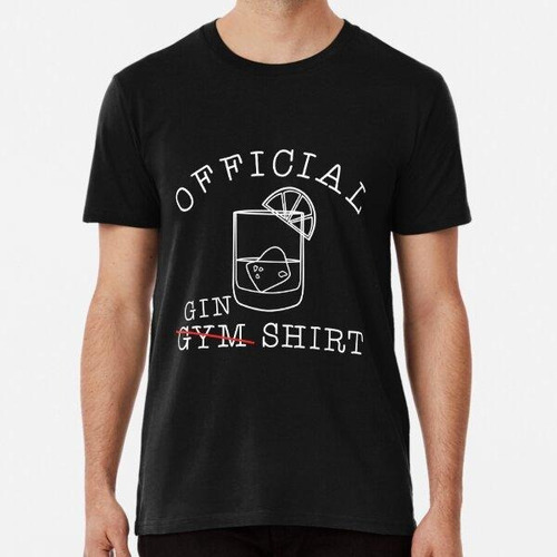 Remera Official Gin Gym - Drinking Bachelor Party Algodon Pr