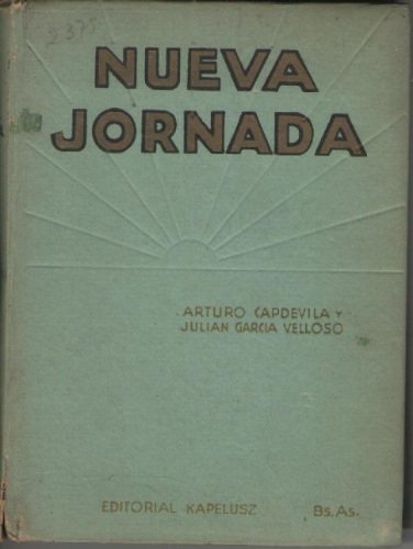 Nueva Jornada -  Arturo Capdevila Y Julián Garcia Velloso