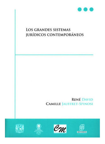 Libro- Grandes Sistemas Júridicos Contemporáneos, Los.