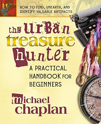 The Urban Treasure Hunter: A Practical Handbook For Beginners, De Chaplan, Michael. Editorial Square One Publishers, Tapa Blanda En Inglés