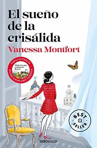 El Sueño De La Crisálida (best Seller)