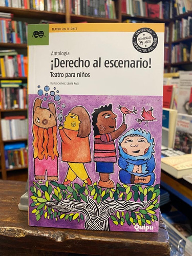 ¡derecho Al Escenario! Teatro Para Niños