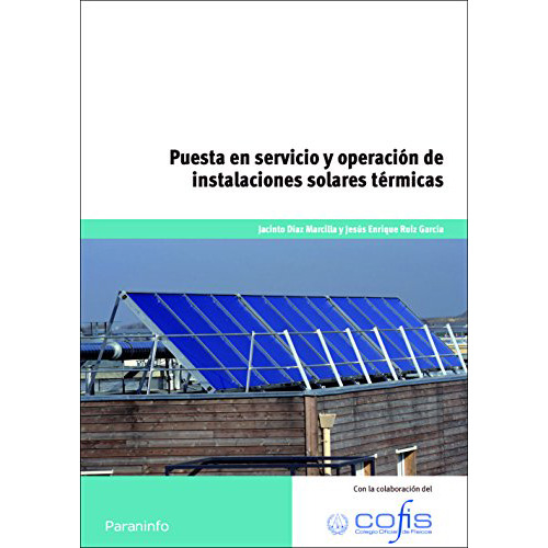 Puesta En Servicio Y Operacion De Instalaciones Solare - #d