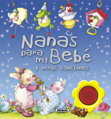 Nanas Para Mi Bebé Y Otras Canciones (libro Original)