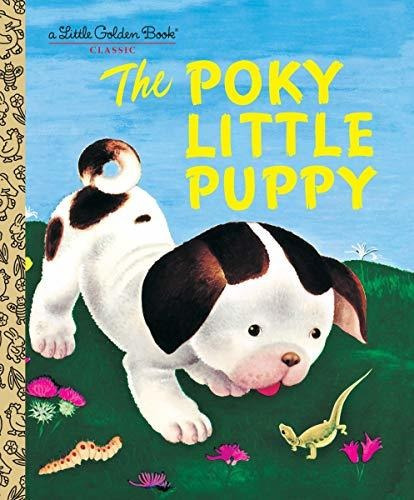 Book : The Poky Little Puppy (a Little Golden Book Classic)