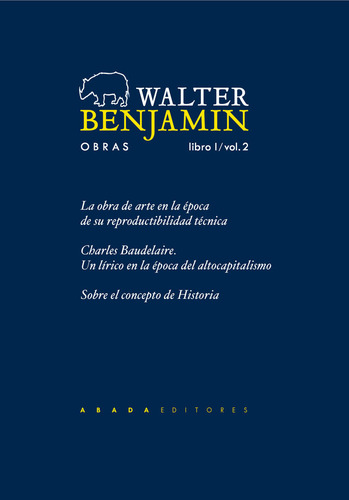Walter Benjamin Obras Libro I / Vol. 2, De Benjamin, Walter., Vol. 2. Editorial Abada Editores, Tapa Blanda En Español