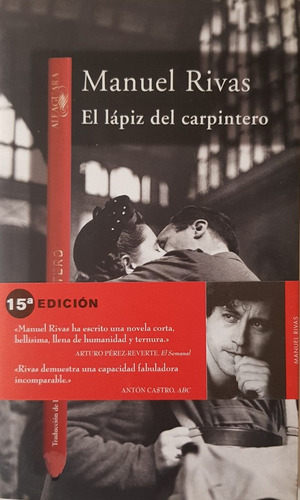 El Lapiz Del Carpintero - Rivas Manuel