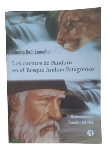 Los Cuentos De Panduro En El Bosque... / Claudio Lemeillet 