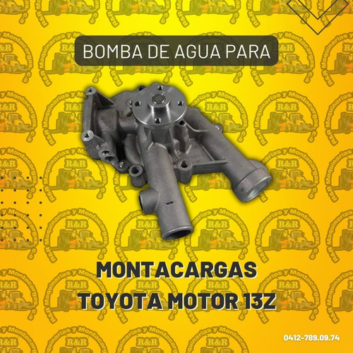 Bomba De Agua Para Montacargas Toyota Motor 13z