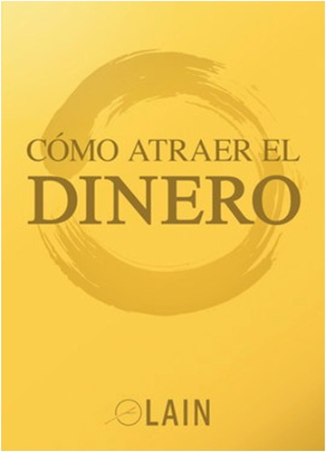  Como Atraer El Dinero   / Lain