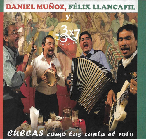 Daniel Muñoz, Félix Llancafil Y 3x7 Veintiuna