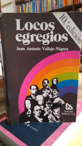 Locos Egregios - Vallejo Nájera