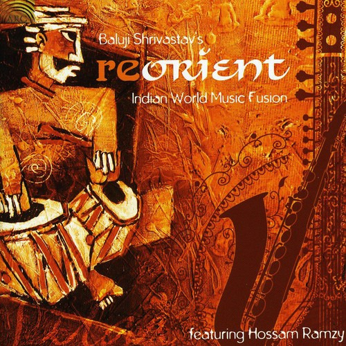 Baluji Shrivastav Reorient: Cd De Fusión De Música Mundial I