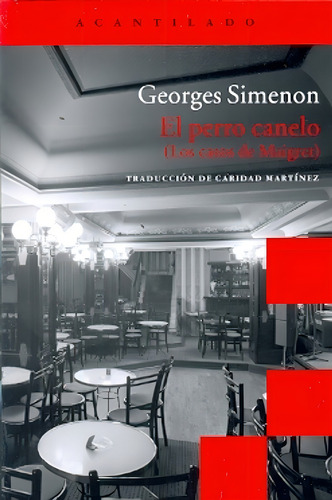 Perro Canelo, El - Georges Simenon