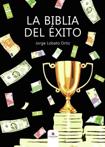 La Biblia Del Exito -sin Coleccion-