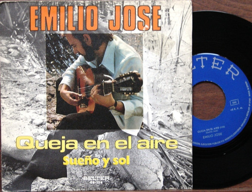 Emilio Jose - Queja En El Aire - Simple España Año 1972