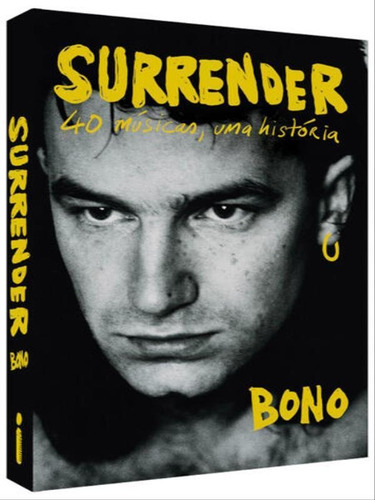 Surrender: 40 Músicas, Uma História, De Buono. Editora Intrínseca, Capa Mole Em Português