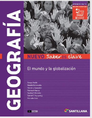 Geografia El Mundo Y La Globalizacion - Nuevo Saberes Clave Santillana, de No Aplica. Editorial SANTILLANA, tapa blanda en español, 2016