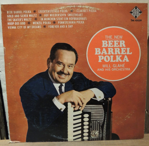 The New Beer Barrel Polka - Will Glahé -