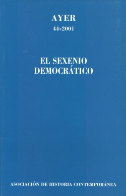 Libro Sexenio Democrático El. Ayer 44de Serrano García Raf