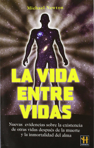 Libro: La Vida Entre Vidas