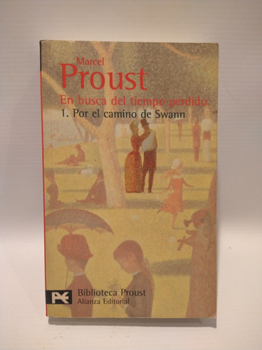 Por El Camino De Swan Marcel Proust Alianza 