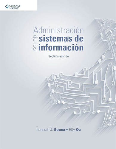 Administración De Los Sistemas De Información 7° Ed. Sousa