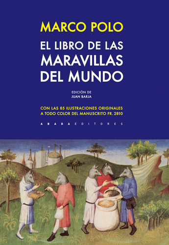 El Libro De Las Maravillas Del Mundo - Polo, Marco