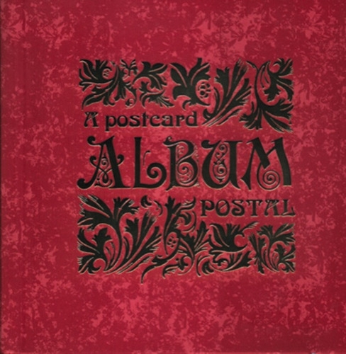 Album Postal - A Postcard Album - Carlos Masotta