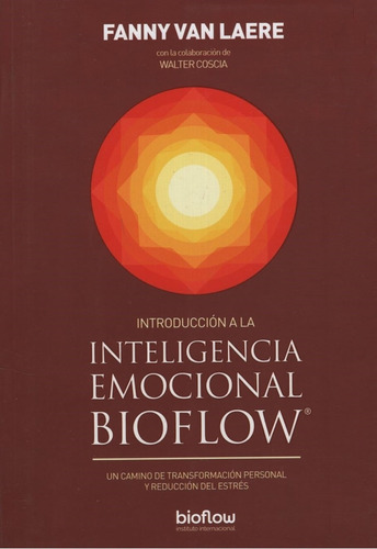 Introduccion A La Inteligencia Emocional Bioflow