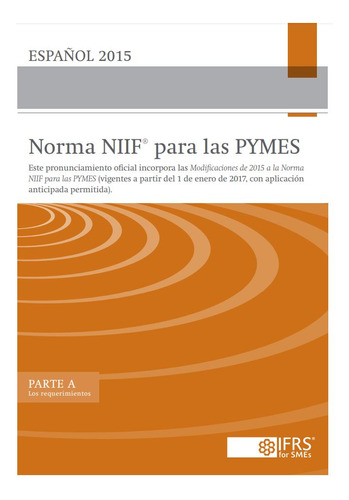 Norma Niif Para Las Pymes, De Iasb. Editorial International Accounting Standards Committee Foundation, Tapa Blanda En Español