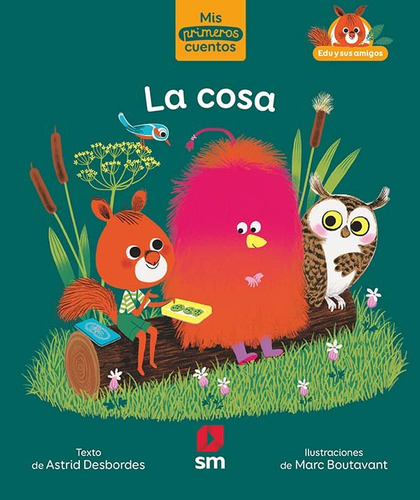 La Cosa, De Boutavant, Marc. Editorial Ediciones Sm, Tapa Dura En Español, 2019