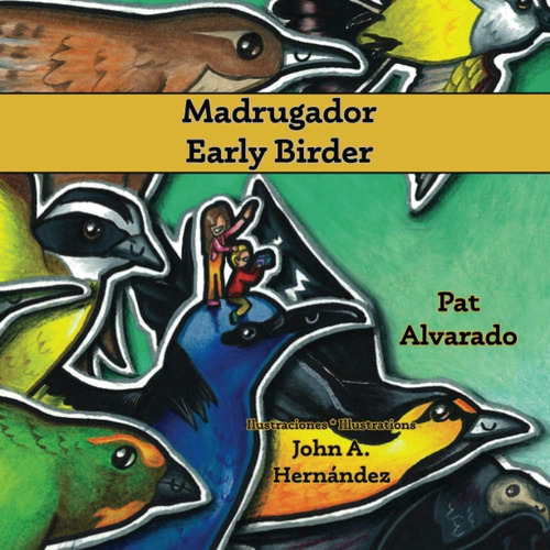Libro: Madrugador * Early Birder (spanish And English Editio