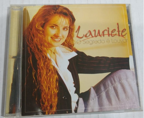 Cd Lauriete O Segredo É Louvar