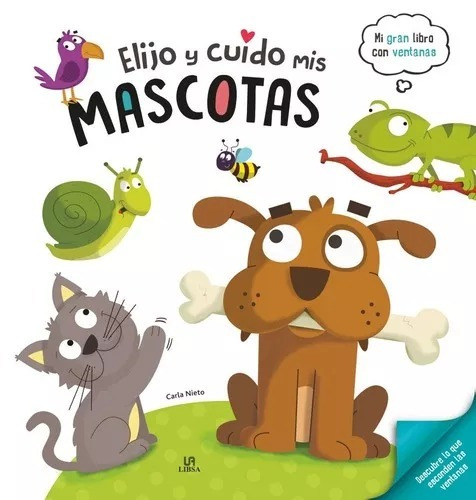 Libro Elijo Y Cuido Mis Mascotas - Lexus