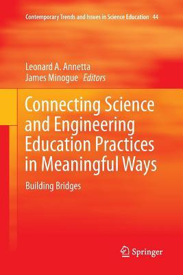 Libro Connecting Science And Engineering Education Practi...