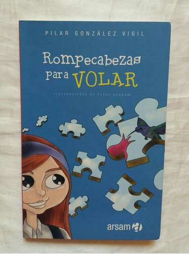 Rompecabezas Para Volar Pilar Gonzalez Vigil Libro Original