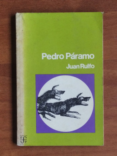 Pedro Páramo / Juan Rulfo