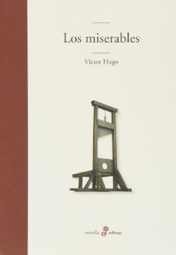Libro - Miserables (coleccion Novela) (cartone) - Hugo Vict