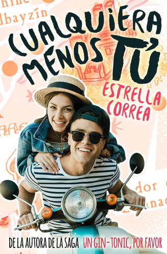 Libro: Cualquiera Menos Tú (bilogía Menos Tú) (edición