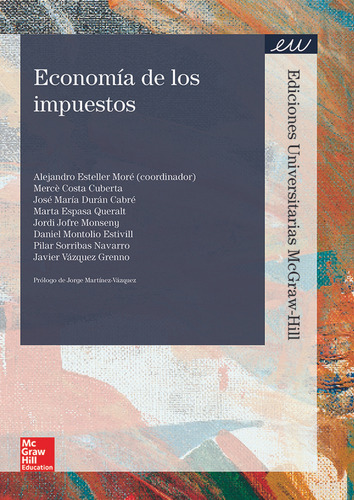 Economia De Los Impuestos - Esteller,a