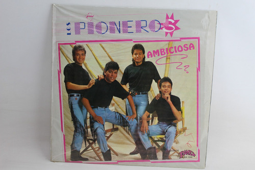 D1767 Los Pioneros -- Ambiciosa Lp Nuevo