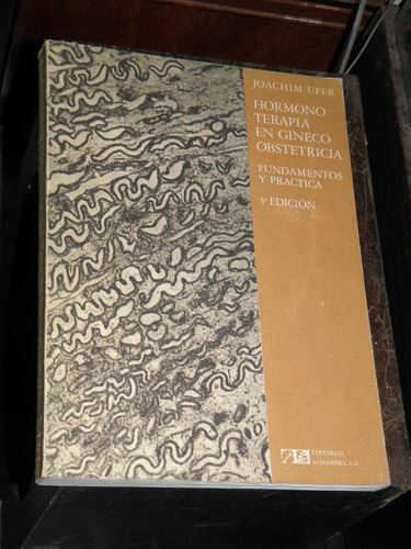 Hormonoterapia En Gineco Obstetricia - Joachim Ufer