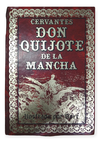 Don Quijote De La Mancha