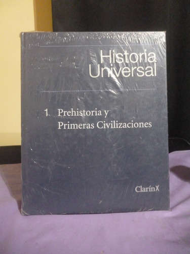 Historia Universal 1: Prehistoria Y Primeras Civilizaciones