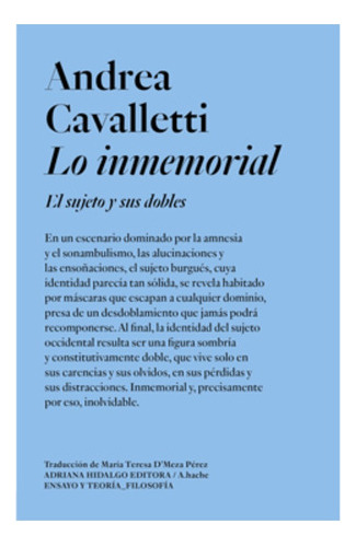 Lo Inmemorial - Andrea Cavalletti - Adriana Hidalgo - Libr 