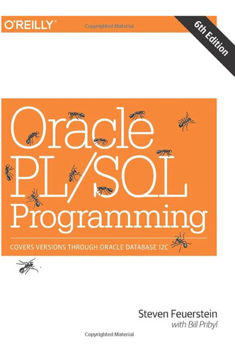 Oracle Pl/sql Programming: Covers Versions Through Oracle Da