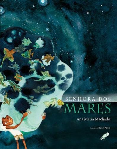Senhora dos mares, de Machado, Ana Maria. Editora Grupo Editorial Global, capa mole em português, 2012