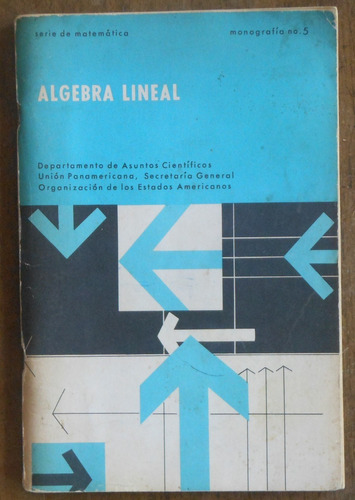 Algebra Lineal - Monografía De La Oea